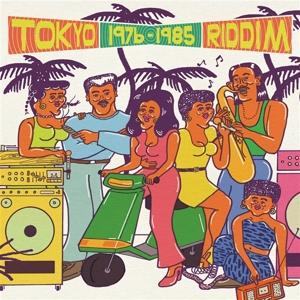 Cover for Various Artists · Tokyo Riddim 1976-1985 (LP) [Japan Import edition] (2024)