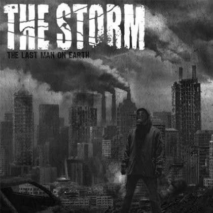 Cover for Storm · Last Man on Earth (7&quot;) (2013)