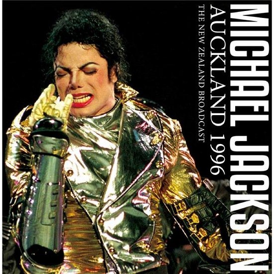 Auckland 1996 - Michael Jackson - Musiikki - Parachute - 0803343127959 - maanantai 11. syyskuuta 2017