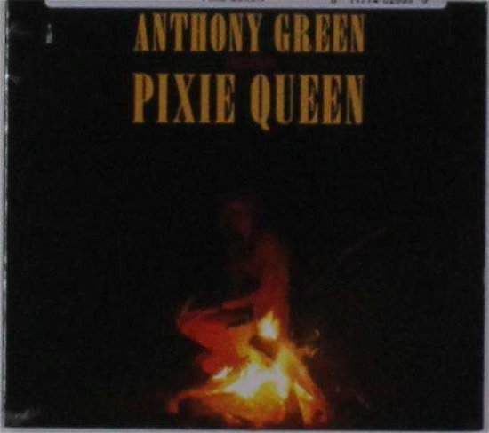 Pixie Queen - Anthony Green - Música - MEMORY MUSIC - 0811774025959 - 8 de setembro de 2016