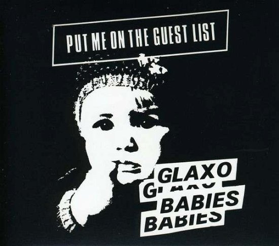 Cover for Glaxo Babies · Put Me On The Guest List (CD) (2023)