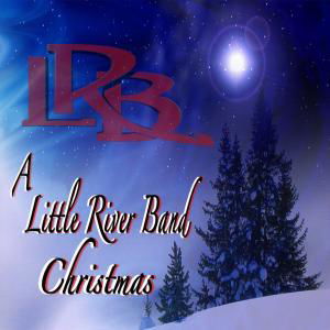 Cover for Little River Band · Little River Band Christmas (CD) (2011)