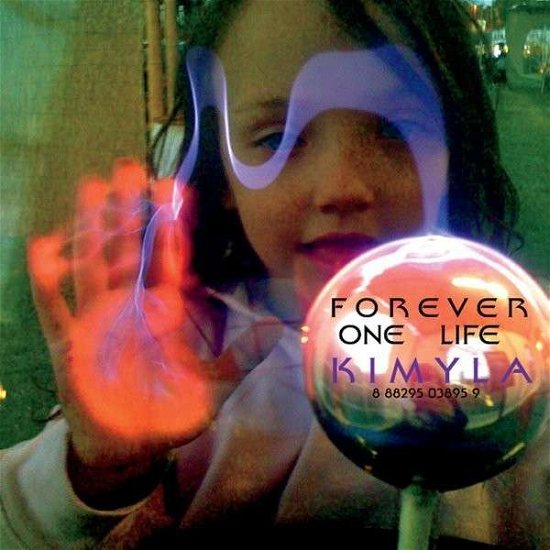 Cover for K I M Y L a · Forever One Life (CD) (2014)