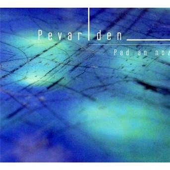 Cover for Pevar Den · Pad An Noz (CD) (2019)