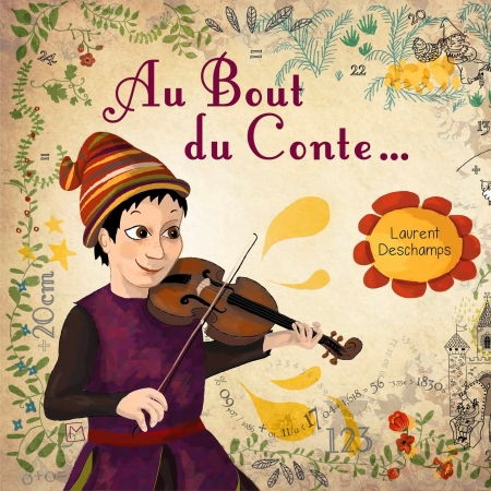 Cover for Laurent Deschamps · Au Bout Du Conte... (CD) (2016)