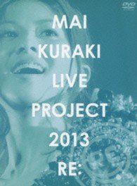Cover for Kuraki Mai · Mai Kuraki Live Project 2013 `re:` (MDVD) [Japan Import edition] (2013)