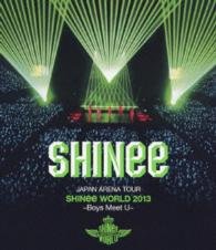 Cover for Shinee · Japan Arena Tour Shinee World 2013 -Boys Meet U- (Blu-ray) [Japan Import edition] (2014)
