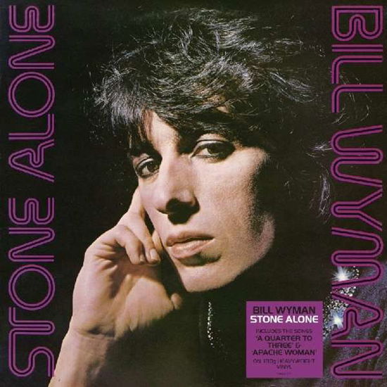 Bill Wyman · Stone Alone (LP) (2018)