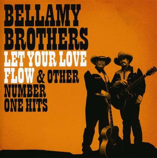 Let Your Love Flow & Other Number One Hits - Bellamy Brothers - Musik - RHINO - 5051865212959 - 10. marts 2009