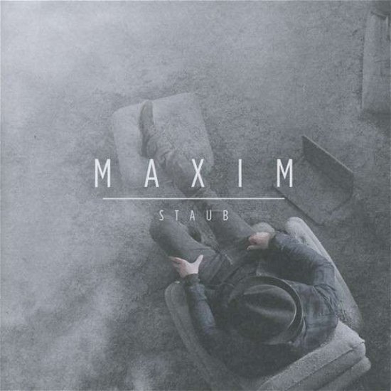 Cover for Maxim · Staub (Edition2014) (CD) (2014)