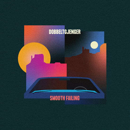 Smooth Failing - Dobbeltgjenger - Musiikki - KARISMA RECORDS - 7090008311959 - perjantai 9. huhtikuuta 2021