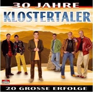 Cover for Klostertaler · 30 Jahre - 20 Grosse Erfolge (CD) (2006)