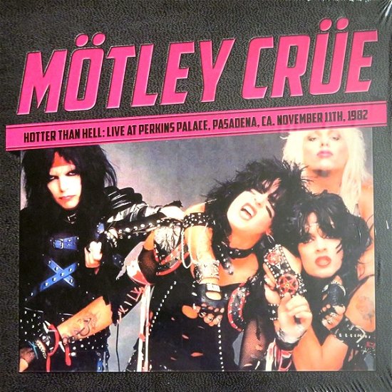 Cover for Mötley Crue · Hotter Than Hell - Live 1982 (LP) (2022)