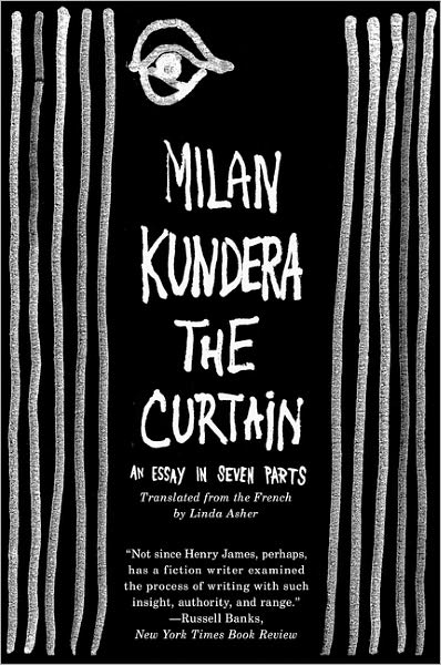 Cover for Milan Kundera · The Curtain: an Essay in Seven Parts (Pocketbok) [Reprint edition] (2007)