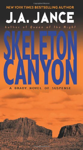 Cover for J. A. Jance · Skeleton Canyon - Joanna Brady Mysteries (Paperback Book) [Reissue edition] (2010)