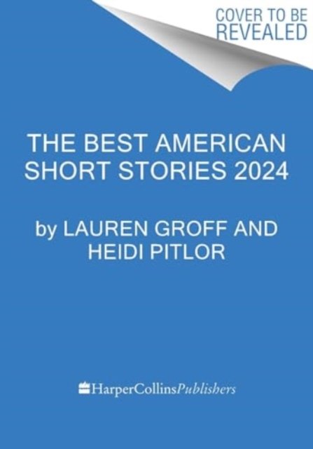 Cover for Lauren Groff · The Best American Short Stories 2024 (Paperback Book) (2024)