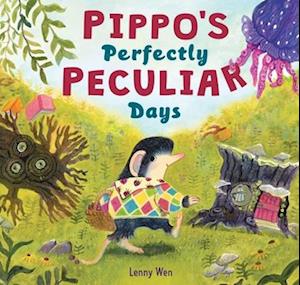 Pippo’s Perfectly Peculiar Days - Lenny Wen - Books - HarperCollins Publishers Inc - 9780063288959 - December 4, 2025