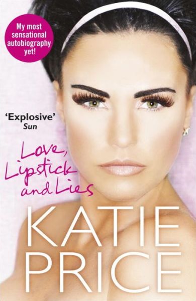 Cover for Katie Price · Love, Lipstick and Lies (Paperback Book) (2014)