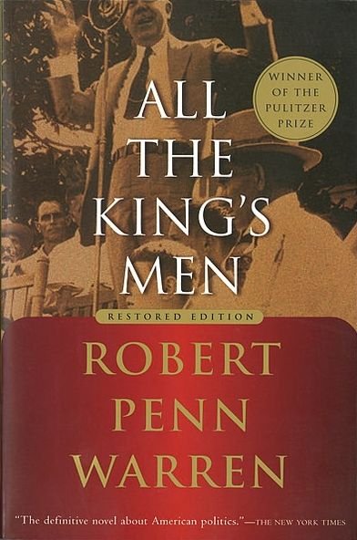 All the King's Men - Robert Penn Warren - Books - Harcourt Brace International - 9780156012959 - September 3, 2002