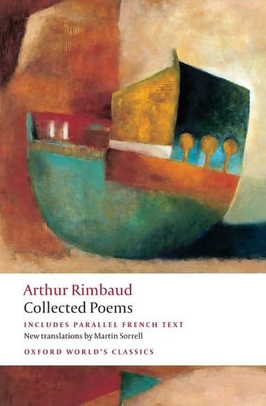 Cover for Arthur Rimbaud · Collected Poems - Oxford World's Classics (Paperback Bog) (2009)