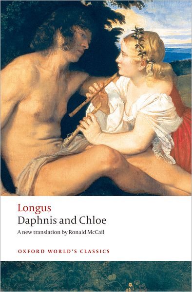 Cover for Longus · Daphnis and Chloe - Oxford World's Classics (Paperback Book) (2009)