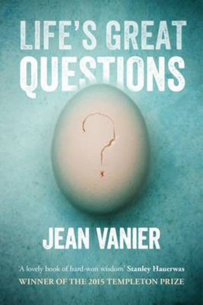 Cover for Jean Vanier · Life's Great Questions (N/A) (2016)