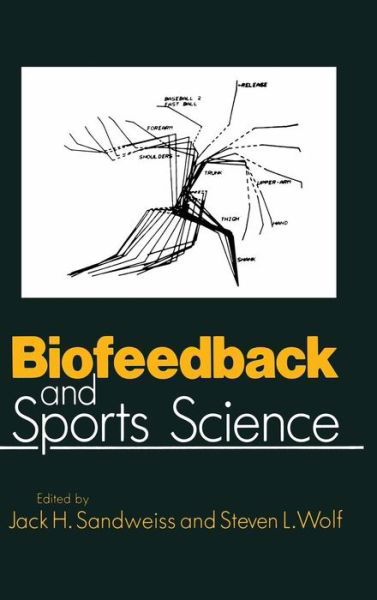 Cover for Sandweiss · Biofeedback and Sports Science (Inbunden Bok) (1985)