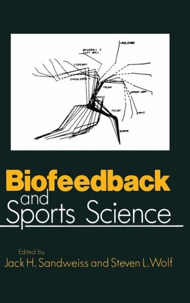 Cover for Sandweiss · Biofeedback and Sports Science (Gebundenes Buch) (1985)