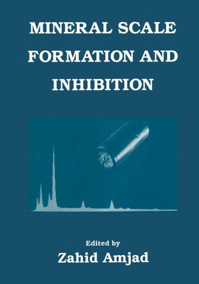 Cover for Amfad · Mineral Scale Formation and Inhibition (Innbunden bok) [1995 edition] (1996)