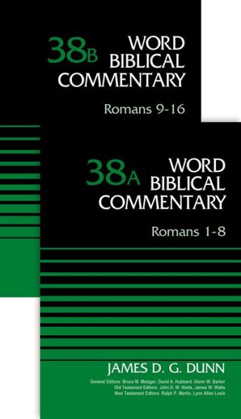 Cover for James D. G. Dunn · Romans (2-Volume Set---38A and 38B) - Word Biblical Commentary (Hardcover Book) (2017)