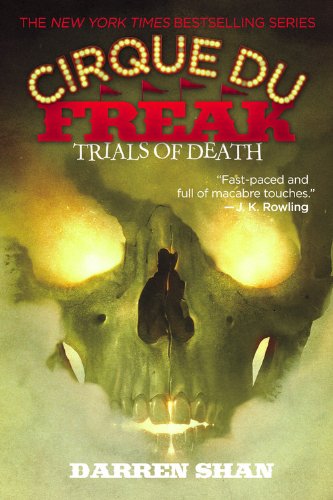 Trials Of Death: Book 5 in the Saga of Darren Shan - Darren Shan - Books - Little, Brown & Company - 9780316603959 - April 1, 2004