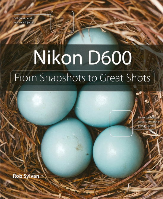 Cover for Rob Sylvan · Nikon D600 (Paperback Book) (2012)