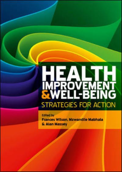 Cover for Frances Wilson · Health Improvement and Well-Being: Strategies for Action (Paperback Book) [Ed edition] (2014)