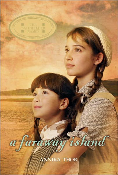 Cover for Annika Thor · A Faraway Island - Faraway Island Series (Taschenbuch) (2011)