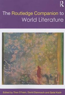 Cover for Theo D'haen · The Routledge Companion to World Literature - Routledge Literature Companions (Paperback Book) (2013)