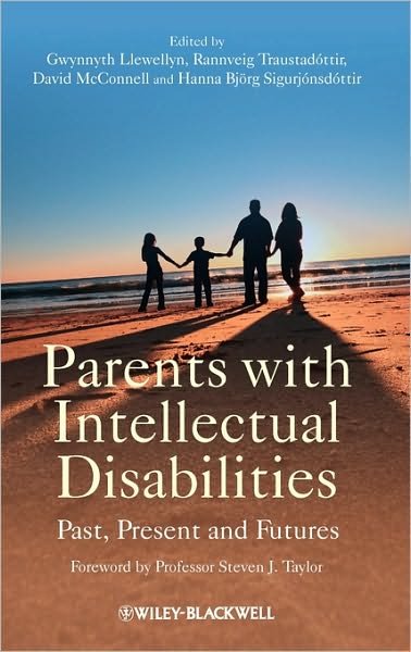 Cover for G Llewellyn · Parents with Intellectual Disabilities: Past, Present and Futures (Hardcover Book) (2010)