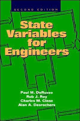 Cover for DeRusso, Paul M. (Rensselaer Polytechnic Institute, Troy, NY) · State Variables for Engineers (Hardcover bog) (1998)
