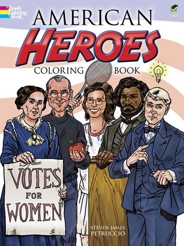 Cover for Steven James Petruccio · American Heroes Coloring Book (Paperback Book) [Clr Csm edition] (2013)