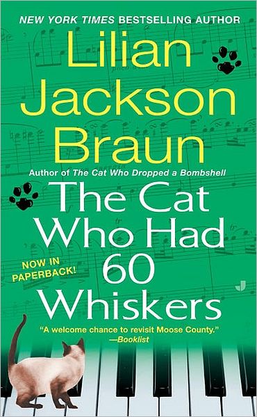 The Cat Who Had 60 Whiskers - Lilian Jackson Braun - Books - Jove - 9780515143959 - 2008