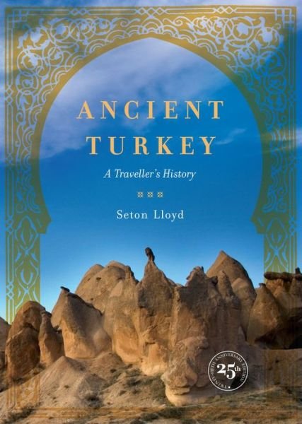 Cover for Lloyd · Ancient Turkey a Travellers History 2e (Paperback Book) (2013)