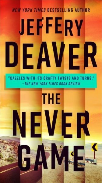 Cover for Jeffery Deaver · The Never Game - A Colter Shaw Novel (Paperback Book) (2020)