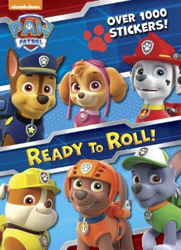 Cover for Golden Books · Ready to Roll! (Paw Patrol) (Color Plus 1,000 Stickers) (Paperback Bog) [Clr edition] (2015)