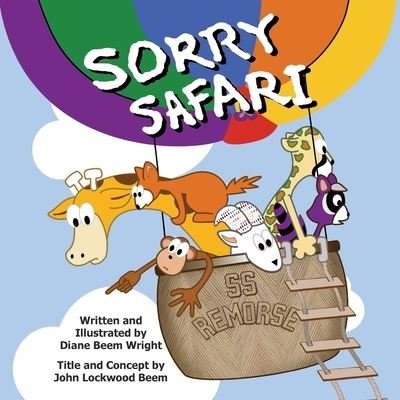 Sorry Safari - Diane Beem Wright - Livros - Bitsie Books - 9780578683959 - 1 de maio de 2020