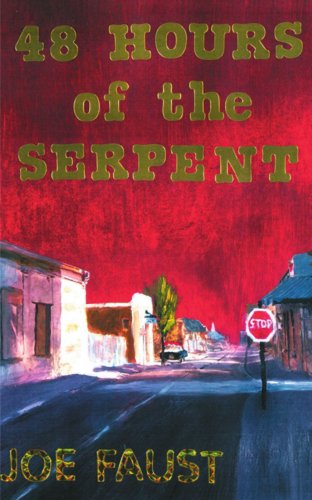 Cover for Joe Faust · 48 Hours of the Serpent (Paperback Book) (2000)