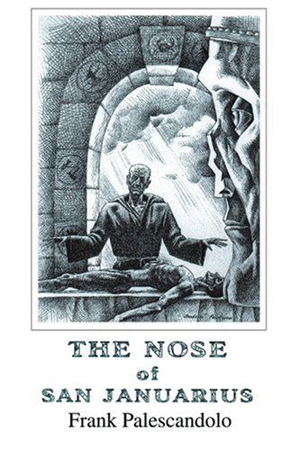 Cover for Frank Palescandolo · The Nose of San Januarius (Paperback Bog) (2001)