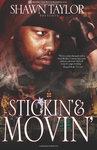 Cover for Shawn Taylor · Stickin' &amp; Movin' (Paperback Book) (2011)