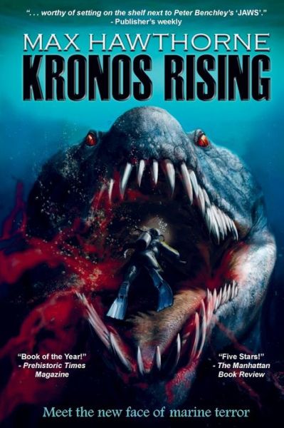 Cover for Max Hawthorne · Kronos Rising: After 65 million years, the world's greatest predator is back. - Kronos Rising (Paperback Book) (2014)