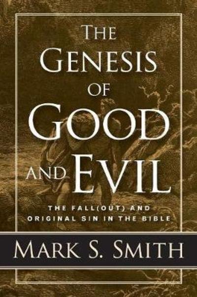 Cover for Smith · The Genesis of Good and Evil (Paperback Bog) (2019)
