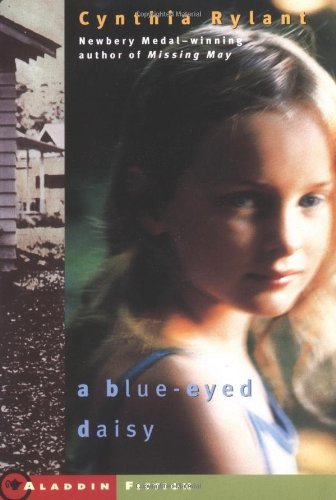 Cover for Cynthia Rylant · A Blue-eyed Daisy (Aladdin Fiction) (Pocketbok) [Reprint edition] (2001)
