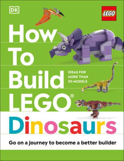 Cover for Jessica Farrell · How to Build LEGO Dinosaurs (Hardcover Book) (2022)